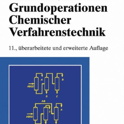 Grundoperationen chemischer Verfahrenstechnik