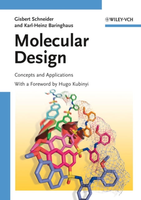 Molecular Design: Concepts and Applications