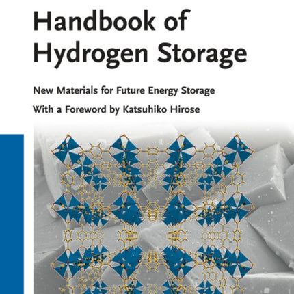 Handbook of Hydrogen Storage: New Materials for Future Energy Storage