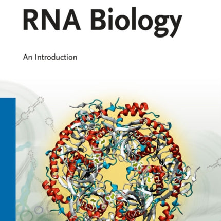 RNA Biology: An Introduction