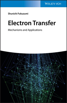 Electron Transfer: Mechanisms and Applications