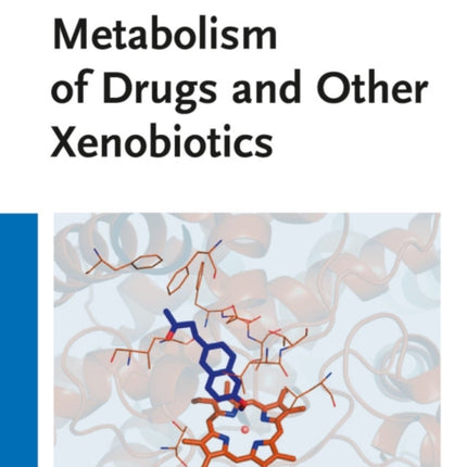 Metabolism of Drugs and Other Xenobiotics