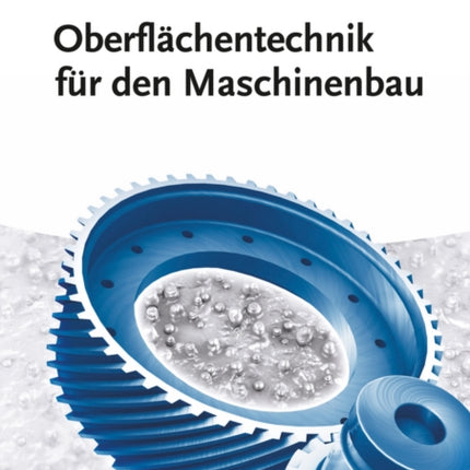 Oberflachentechnik fur den Maschinenbau