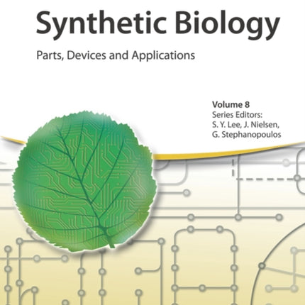 Synthetic Biology: Parts, Devices and Applications