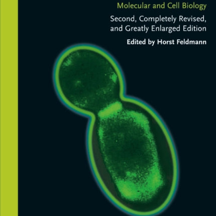 Yeast: Molecular and Cell Biology