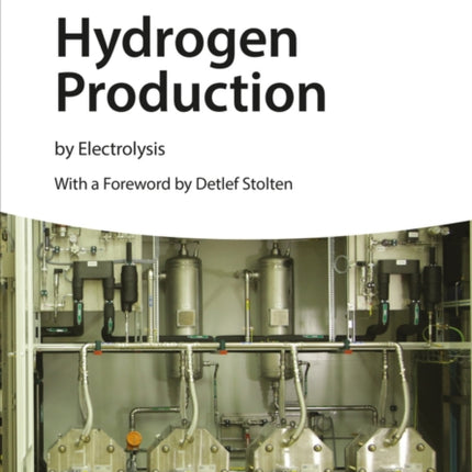 Hydrogen Production: by Electrolysis