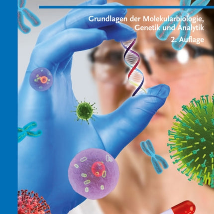 Molekulare Diagnostik: Grundlagen der