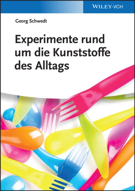 Experimente rund um die Kunststoffe des Alltags