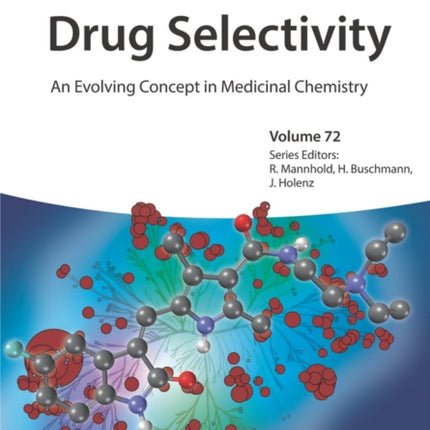 Drug Selectivity: An Evolving Concept in Medicinal Chemistry