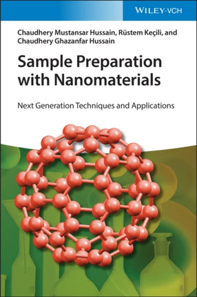 Sample Preparation with Nanomaterials: Next Generation Techniques and Applications