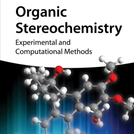 Organic Stereochemistry: Experimental and
