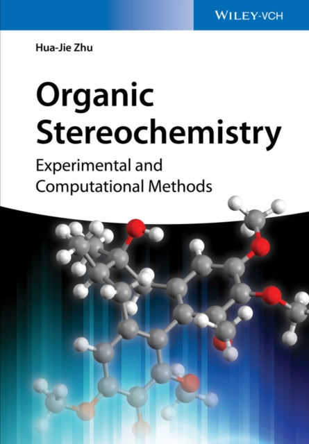 Organic Stereochemistry: Experimental and