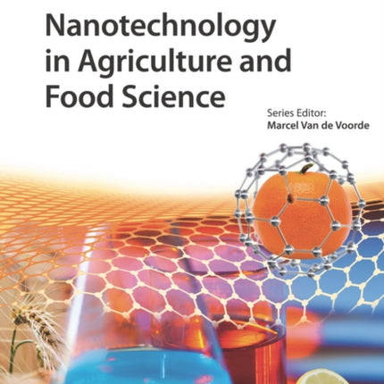 Nanotechnology in Agriculture and Food Science