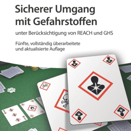 Sicherer Umgang mit Gefahrstoffen: unter