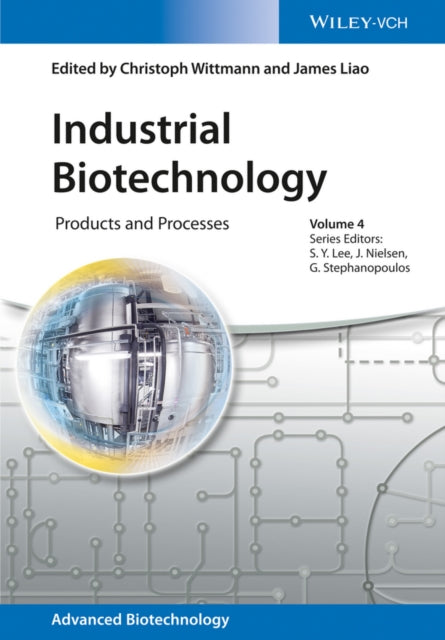 Industrial Biotechnology: Products and Processes