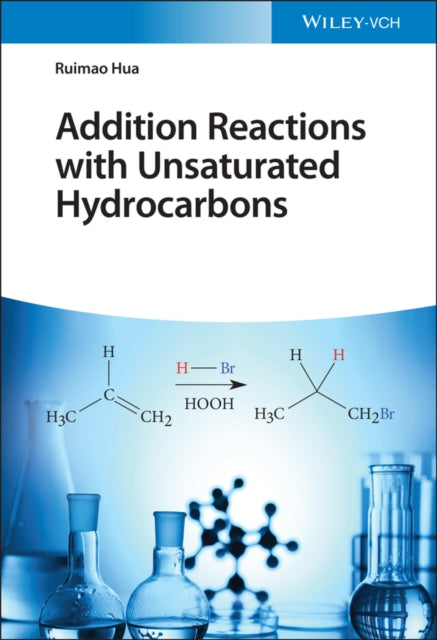 Addition Reactions with Unsaturated Hydrocarbons