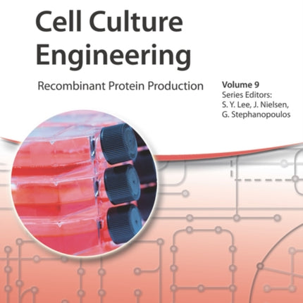 Cell Culture Engineering: Recombinant Protein Production