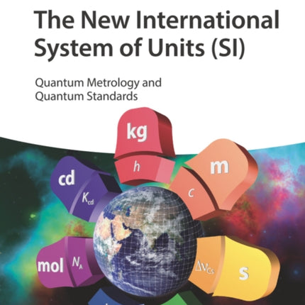 The New International System of Units (SI): Quantum Metrology and Quantum Standards