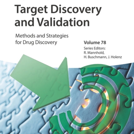 Target Discovery and Validation: Methods and Strategies for Drug Discovery