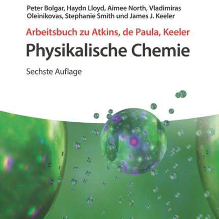 Arbeitsbuch zu Atkins, de Paula, Keeler