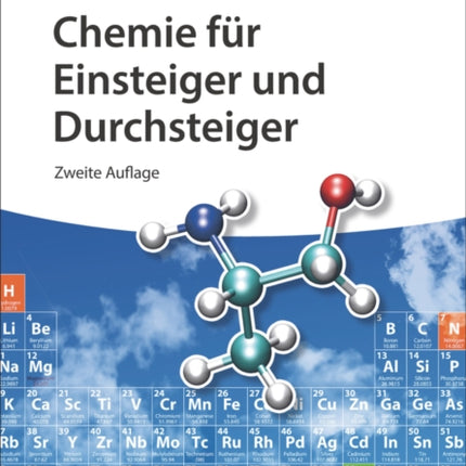 Chemie für Einsteiger und Durchsteiger