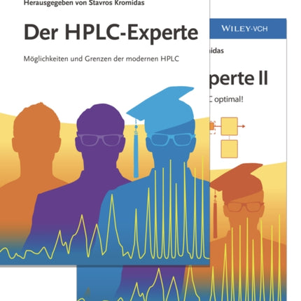 Der HPLC-Experte (Set)- Band I: Moglichkeiten und Grenzen der modernen HPLC, Band II: So nutze ich meine HPLC/UHPLC optimal