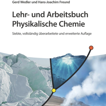 Lehr- und Arbeitsbuch Physikalische Chemie