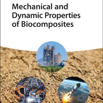 Mechanical and Dynamic Properties of
