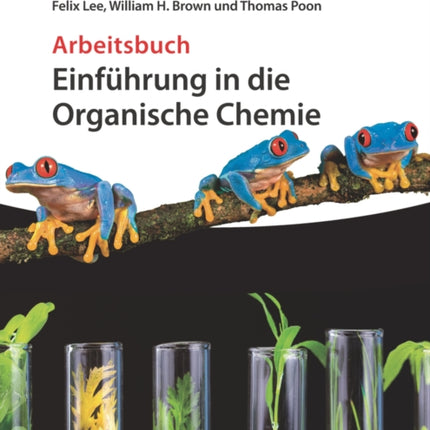 Einführung in die Organische Chemie: Arbeitsbuch