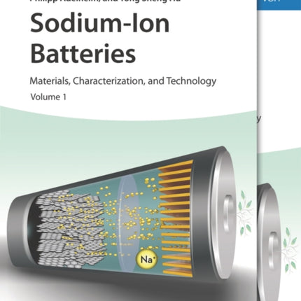 Sodium-Ion Batteries: Materials, Characterization, and Technology, 2 Volumes