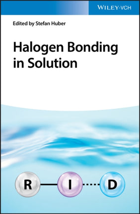 Halogen Bonding in Solution