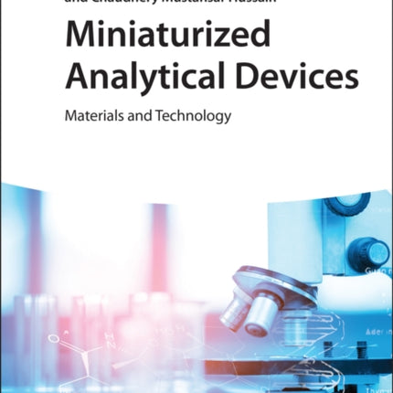 Miniaturized Analytical Devices: Materials and Technology