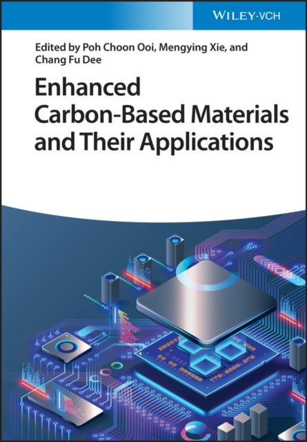 Enhanced Carbon-Based Materials and Their Applications