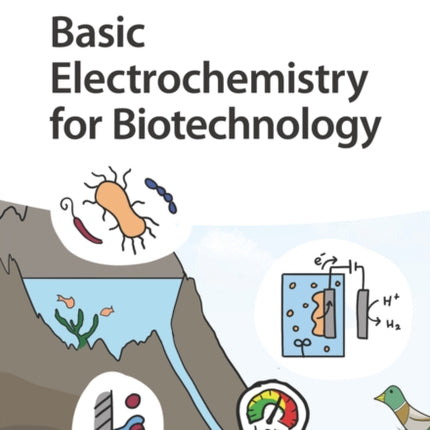 Basic Electrochemistry for Biotechnology