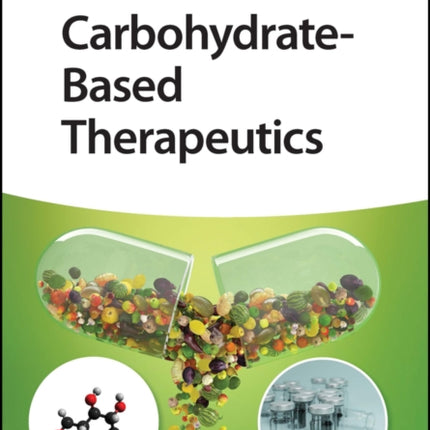 Carbohydrate-Based Therapeutics