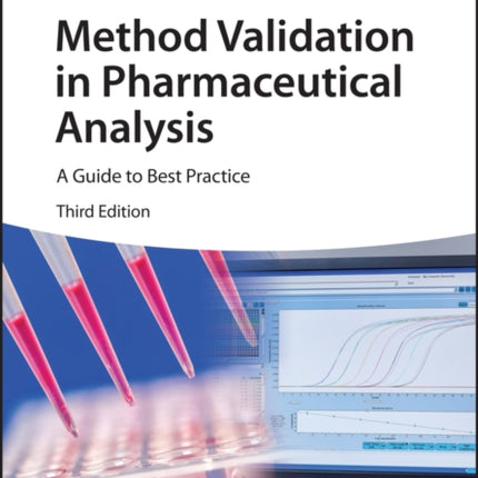 Method Validation in Pharmaceutical Analysis 3e