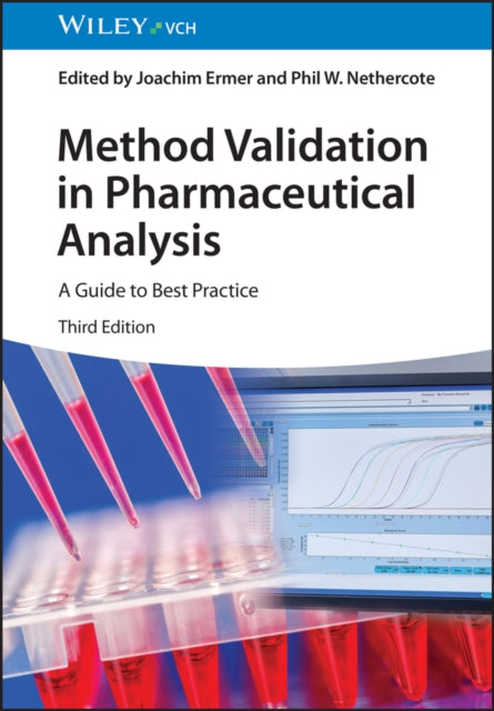 Method Validation in Pharmaceutical Analysis 3e