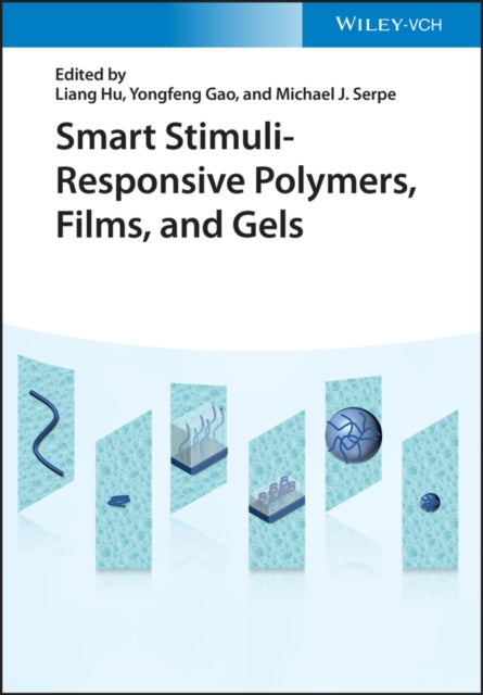 Smart Stimuli-Responsive Polymers, Films, and Gels