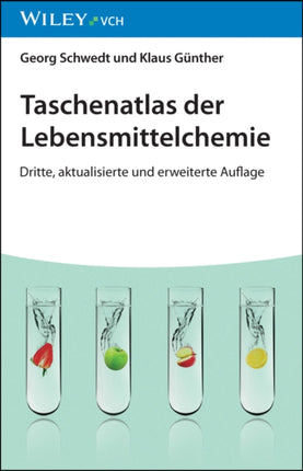 Taschenatlas der Lebensmittelchemie