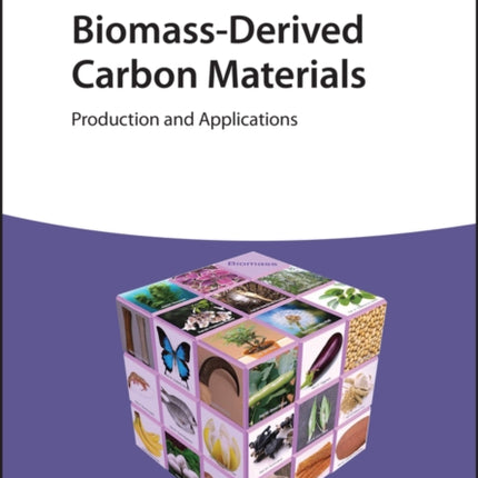 Biomass-Derived Carbon Materials: Production and Applications