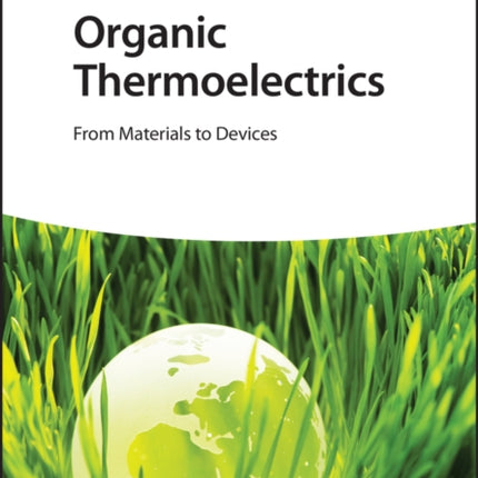 Organic Thermoelectrics: From Materials to Devices