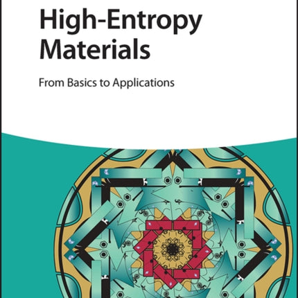 High-Entropy Materials: From Basics to Applications