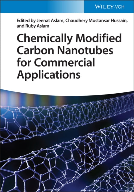 Chemically Modified Carbon Nanotubes for Commercial Applications