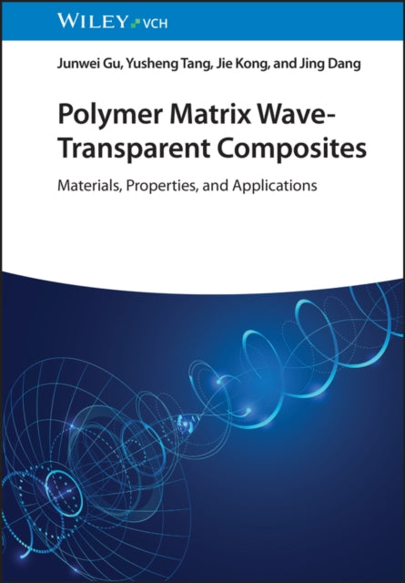 Polymer Matrix WaveTransparent Composites