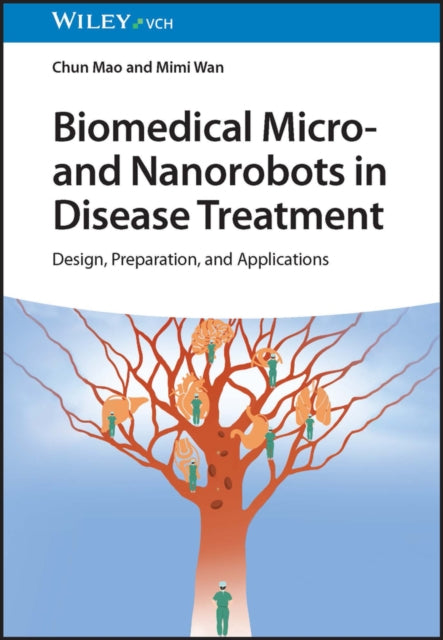 Biomedical Micro- and Nanorobots in Disease Treatment: Design, Preparation, and Applications