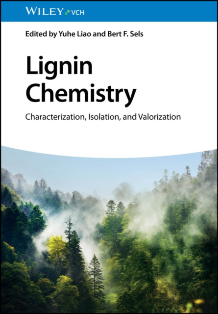 Lignin Chemistry  Characterization Isolation and Valorization