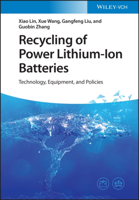 Recycling of Power Lithium-Ion Batteries: Technology, Equipment, and Policies