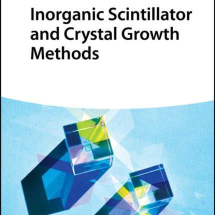 Inorganic Scintillator and Crystal Growth Methods
