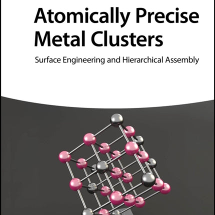 Atomically Precise Metal Clusters