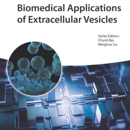 Biomedical Applications of Extracellular Vesicles